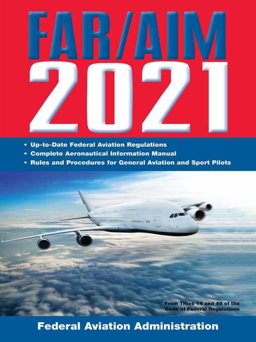 Cover image for FAR/AIM 2021: Up-to-Date FAA Regulations / Aeronautical Information Manual